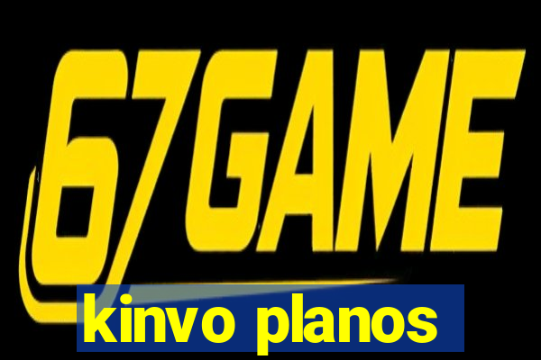 kinvo planos